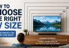 Jak wybrać odpowiedni rozmiar telewizora