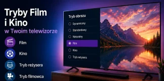 Tryby „Film” i „Kino” w telewizorze