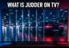Co to jest judder i jak się go pozbyć?
