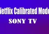 Netflix Calibrated Mode w telewizorach Sony, co to jest i jak działa